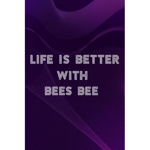 Soap Carving Journal - Life Is Better With Bees Bee Pretty: Bees Bee, A Journal To Keep Record Of Soap Name, Date, Packaging, Yield, Design/Shape, ... - Gifts For Soap Makers, Crafters,Bill