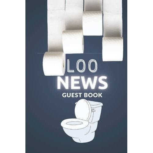 Loo Guest Book - Toilet Guest Book I Bathroom Guest Book: Hillarious Housewarming Gift | Bathroom Guest Book For The Toilet | Funny Toilet Book | ... Couples: Christmas Gift - Birthday Present