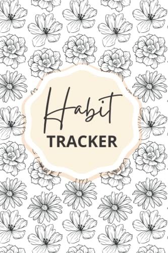 Habit Tracker Notebook: Minimal Weekly Habit Tracker For Goals, Weight Loss And Daily Use. Perfect Gift For Adults, Men, Woman, Teens And Kids A5 6x9
