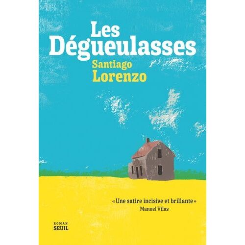 Les Dégueulasses