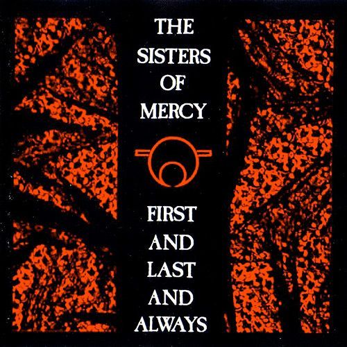 First And Last And Always