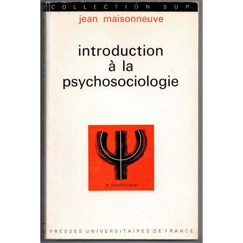 Introduction À La Psychosociologie