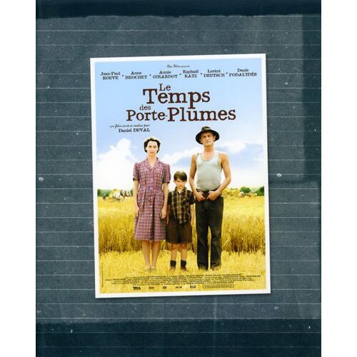 Le Temps Des Porte-Plumes, Dossier, Daniel Duval, Jean-Paul Rouve, Anne Brochet, Denis Podalydès