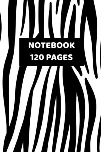 Notebook 120 Pages Zebra Print: Black And White Notebook, For Taking Notes, Jotting Ideas, & Doodling, 6 X 9 Inches