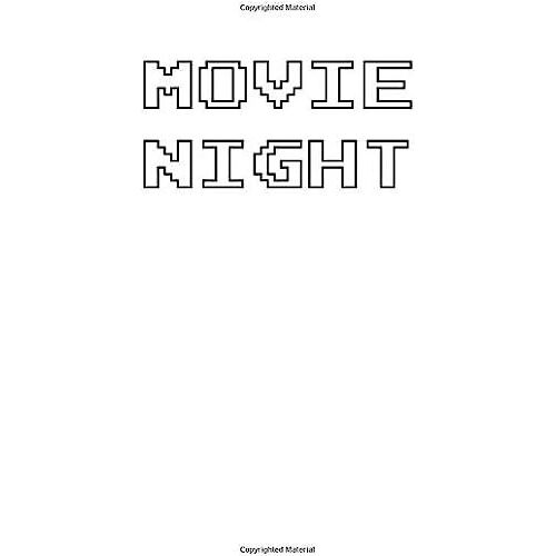 Movie Night: 6x9 Journal Sarcastic Inspirational Notebook Xmas Gift Presents For Under 10 Dollars