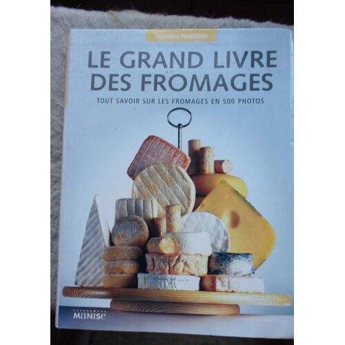 Le Grand Livret Des Fromages