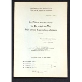 Le Peloide Thermo Marin De Rochefort Sur Mer Michel Seignoret Thèse Doctorat Medecine 1968