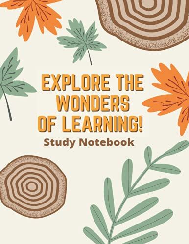 Explore The Wonders Of Learning: Study Notebook | Blank College Ruled Line Paper Notebook For Students
