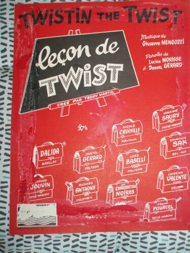 Les Chaussettes Noires / Dalida / Danyel Gerard Etc... Partition / Lecon De Twist De 1961.