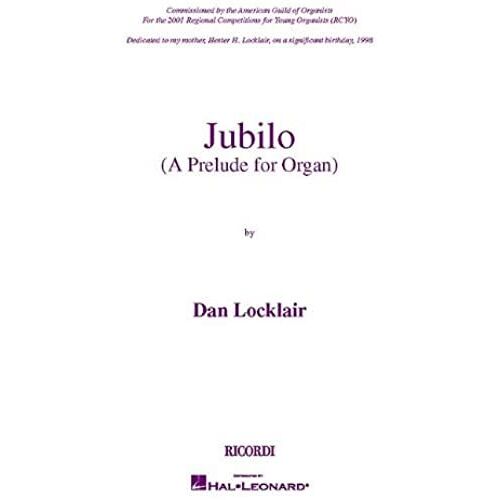 Jubilo: (A Prelude For Organ)