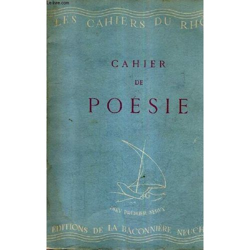 Les Cahiers Du Rhone N°2 Avril 1942 - Cahier De Poesie - Saint Jean De La Croix - Paul Claudel - Aragon - Pierre Jean Jouve - Pierre Emmanuel - Raymonde Vincent - Alain Borne - Georges ...