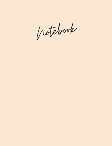 Notebook: Unlined/Plain - Large (8.5 X 11 Inches) 110 Page | Softcover