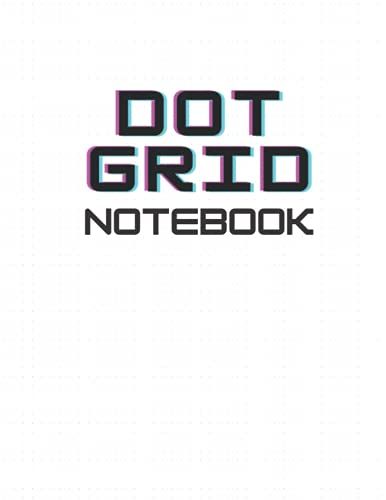 Large Dot Grid Notebook (8.5 X 11) 200 Pages: Dot Grid Notebook Journal No Margin Matte Cover