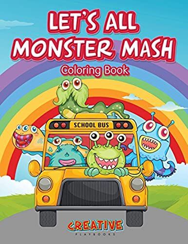 Let's All Monster Mash Coloring Book