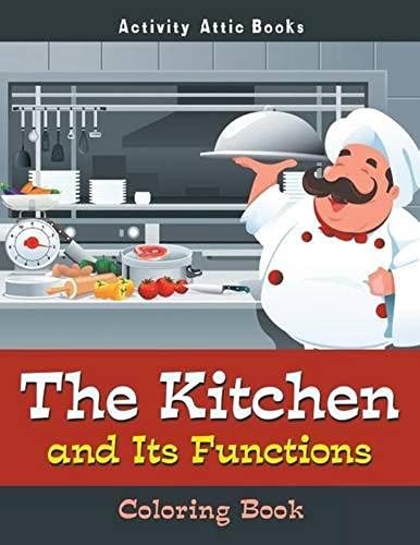The Kitchen And Its Functions Coloring Book