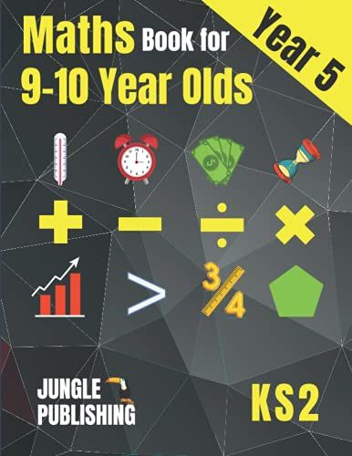 Maths Book For 9-10 Year Olds - Ks2