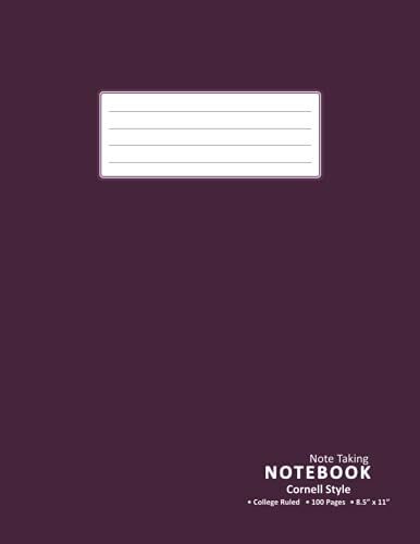 Note Taking Notebook: Cornell Style Study Notepad For Middle, High School, College, And University Students | 100 Pages, 8.5 X 11 Inches, 90gsm Paper - Plum Cover