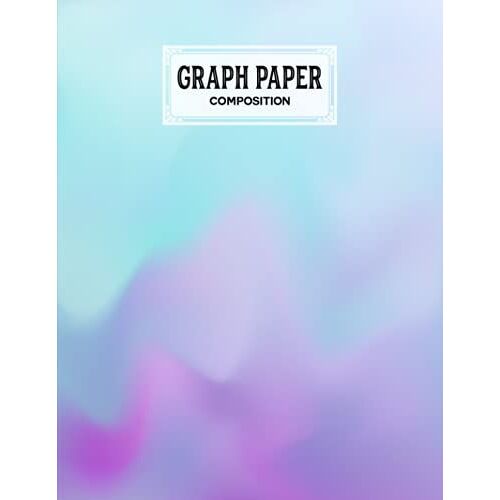 Graph Paper Composition Notebook: Grid Paper Notebook, Quad Ruled With Rainbow Watercolor Cover Design | 100 Sheets, Size 8.5" X 11" By Rose Wagner