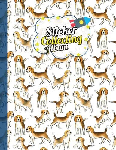 Sticker Album: Funny Cute Beagle Theme, Sticker Album For Collecting Stickers, For Adults, Kids... Who Love Beagle.