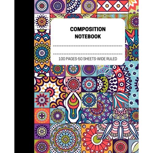 Abstract Composition Notebook : 100 Pages, Wide-Ruled, 7.5" X 9.25". For Kids, Teens, And Adults. (Composition Notebooks)