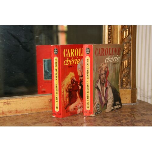 Cécil Saint Laurent Caroline Chérie Tome 1 Le Livre De Poche (156/157) Et Tome 2 Le Livre De Poche (158/159)   1966   En  Tres Bon Etat 