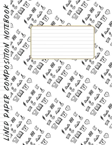 Lined Paper Composition Notebook: Lined Notebook, 120 Sheets Journal Notebooks For (Students, Teachers, Scientists, Technicians) And More. 180509