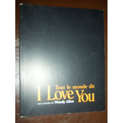 Tout Le Monde Dit I Love You