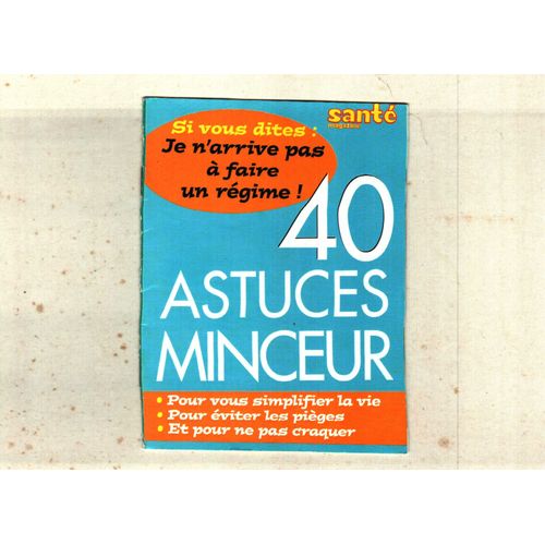 40 Astuces Minceur