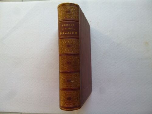 Procès Du Maréchal Bazaine