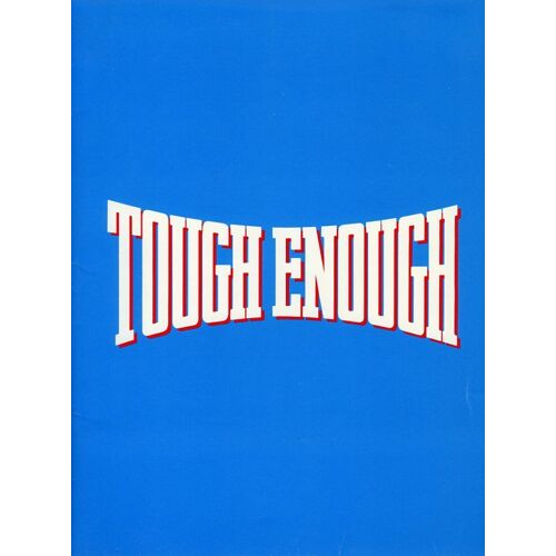 Tough Enough, Dossier De Presse, De Richard Fleischer, Avec Dennis Quaid, Carlene Watkins, Stan Shaw