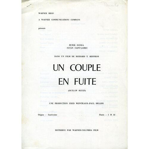 Un Couple En Fuite, Dossier Presse, Richard T Heffron, Peter Fonda, Susan Saint James, John Crawford