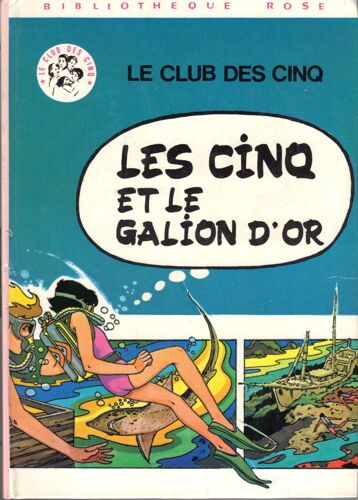Les Cinq Et Le Galion D'or