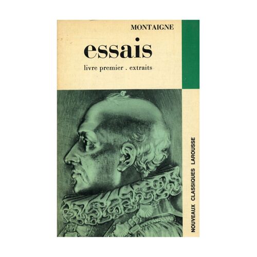 Essais T1 / De Montaigne, Michel / Réf: 15034
