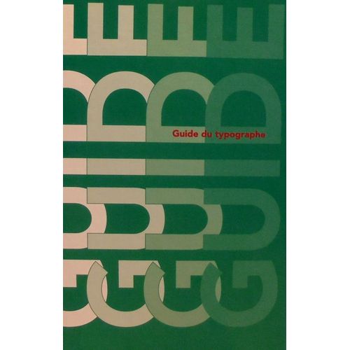 Guide Du Typographe