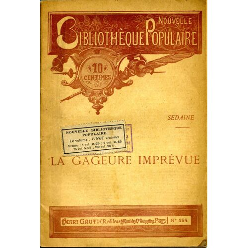 La Gageure Imprévue