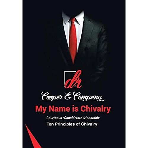 My Name Is Chivalry