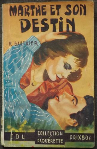 Marthe Et Son Destin