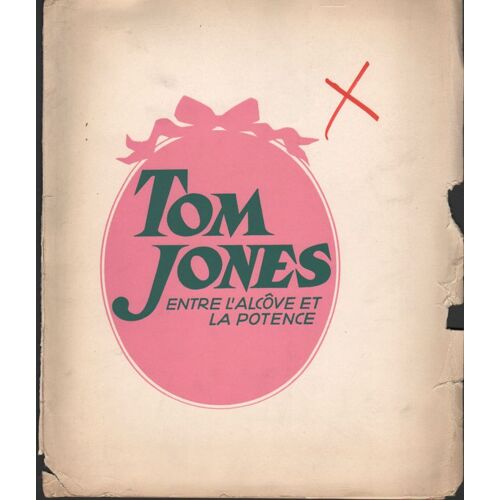Tom Jones Entre L'alcôve Et La Potence, Dossier Presse, Tony Richardson, Albert Finney, Susanna York