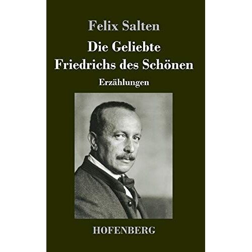 Die Geliebte Friedrichs Des Schönen