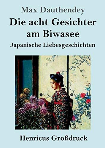 Die Acht Gesichter Am Biwasee (Großdruck)