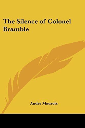 The Silence Of Colonel Bramble