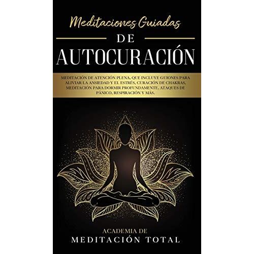 Meditaciones Guiadas De Autocuración
