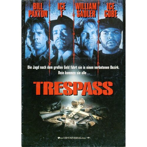 Trespass, Dossier De Presse, De Walter Hill, Avec Bill Paxton, Ice-T, William Sadler, Ice Cube