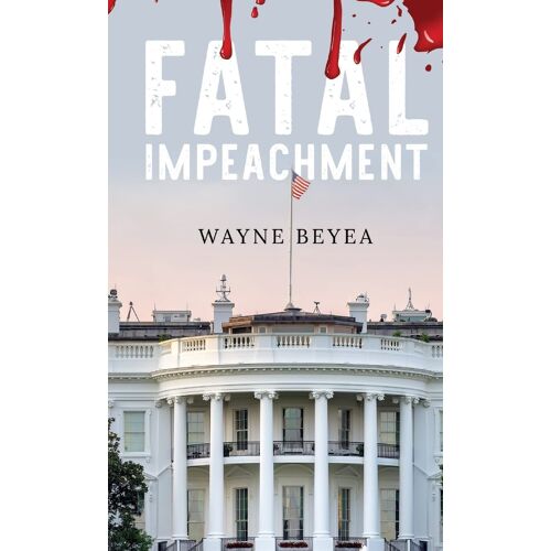Fatal Impeachment