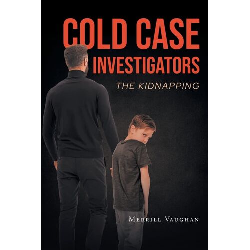 Cold Case Investigators: The Kidnapping