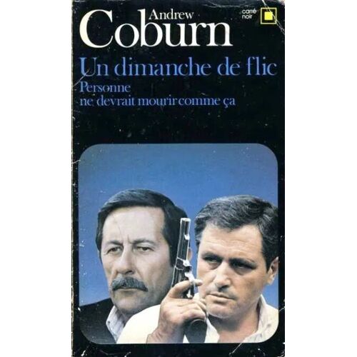 Un Dimanche De Flic - Andrew Coburn (Carré Noir - 1983)