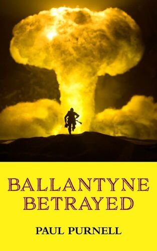 Ballantyne Betrayed