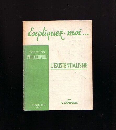 Expliquez-Moi.... L'existentialisme