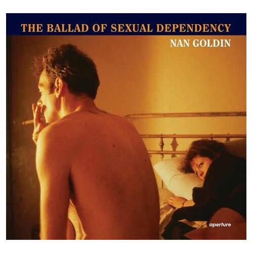 The Ballad Of Sexual Dependency