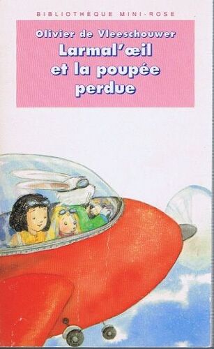 Larmal'oeil Et La Poupée Perdue
